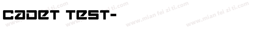 Cadet Test字体转换
